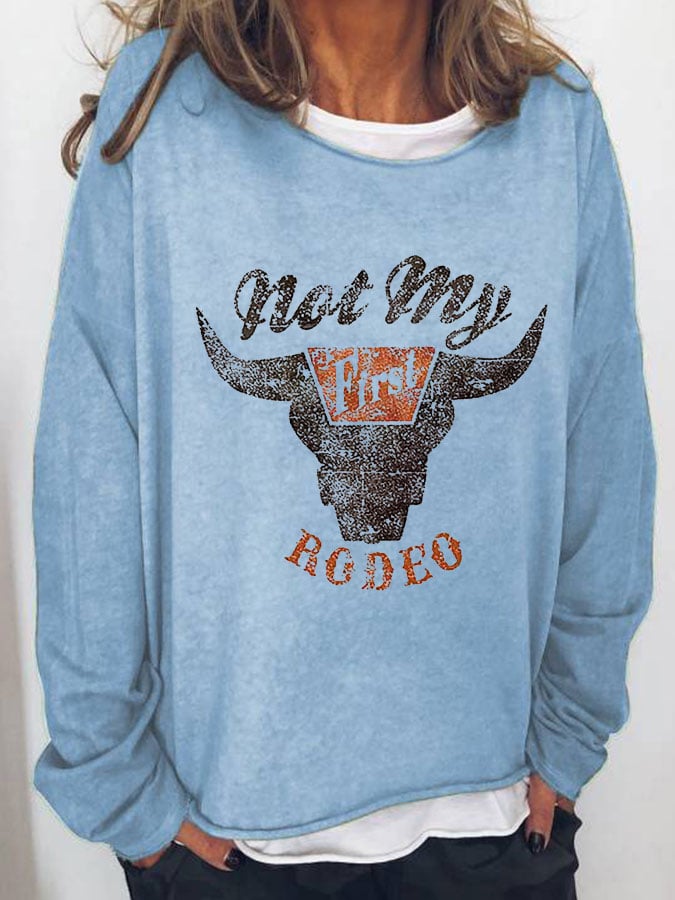 Sudadera informal con estampado Not My Rodeo para mujer 