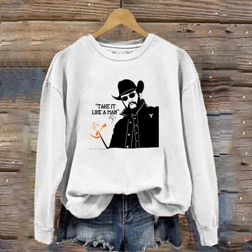 Take it Like a Man Classic Sweatshirt