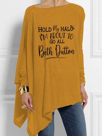 Women's Hold My Halo I'm About To Go Beth Dutton Print Irregular Top