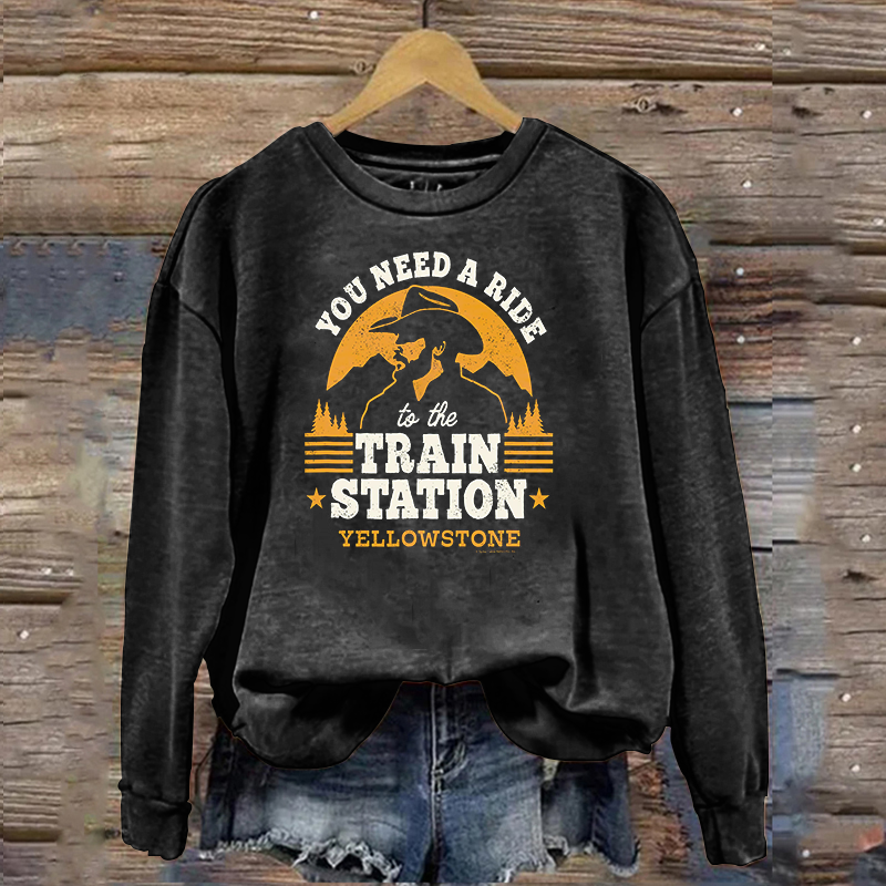 You Need a Ride to the Train Station Essential Sweatshirt