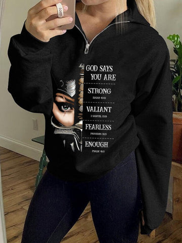 Women's God Says You Are Strong Valiant Fearless Enough Zip Sweatshirt