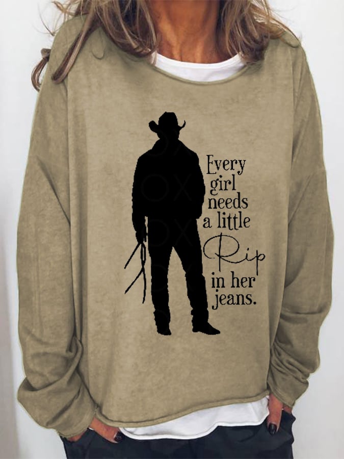 Sudadera informal estampada para mujer Every Girl Needs a Little Rip de Beth Dutton 