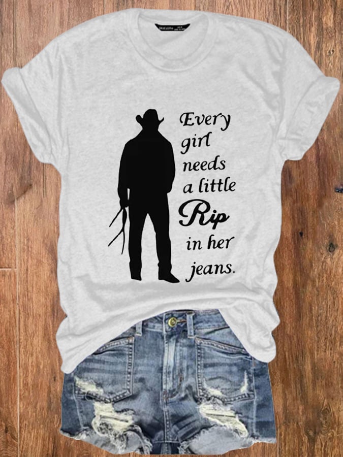 Camiseta informal con estampado "Every Girl Needs A Little Break In Her Jeans" para mujer 