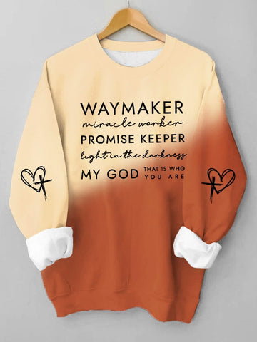 Women's Waymaker Miracle Worker Promise Keeper Light in the Darkness My God Print Sweatshirt