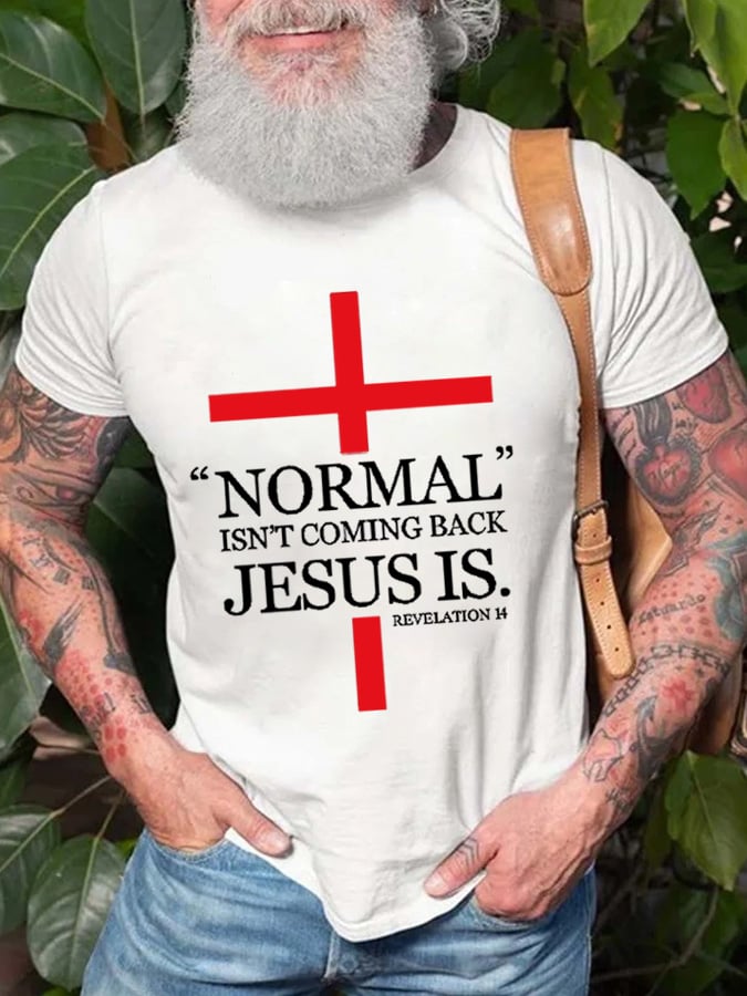 LO NORMAL NO VUELVE JESÚS SI Imprimir CAMISETAS HOMBRE 