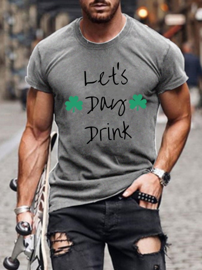 Camiseta Let's Day Drink del Día de San Patricio para hombre 