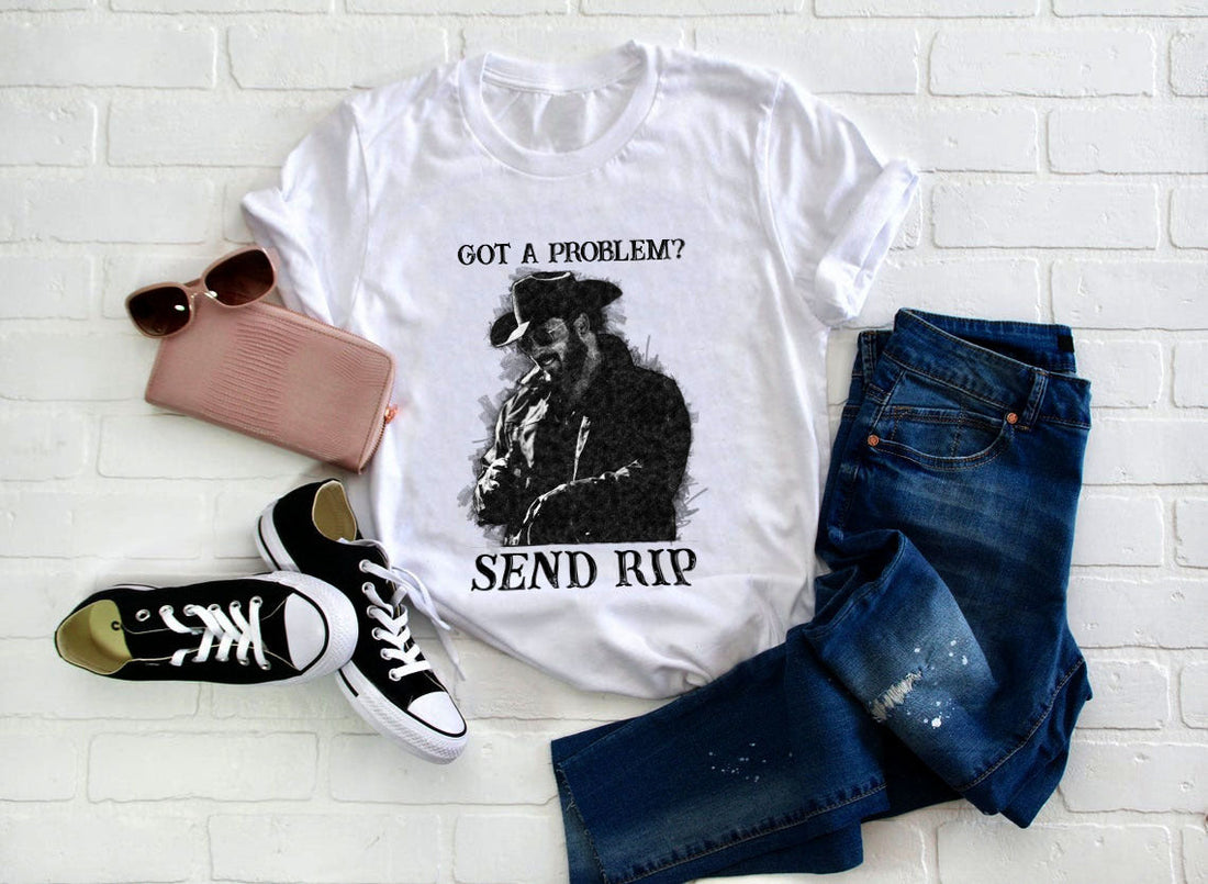 Unisex T-shirt, Western Shirt, Got A Problem, Send Drip T-Shirt