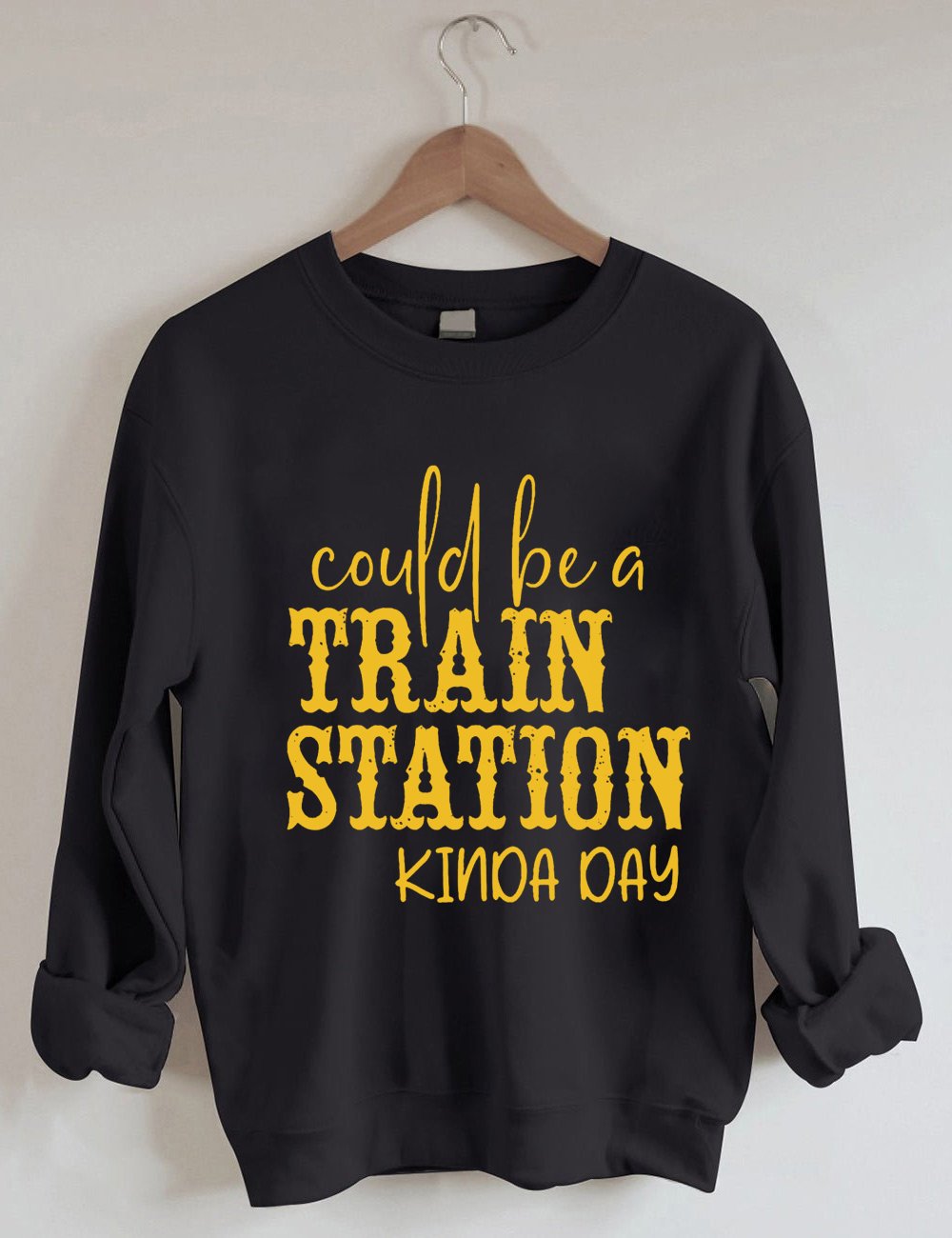 Women's Could Be A Train Station Kinda Day Print Sweatshirt