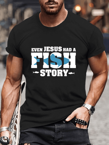 Incluso Jesús tenía una historia sobre un pez, camisetas para hombre 